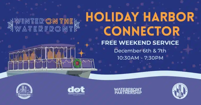 Baltimore’s Most Festive Weekend Dec 6-7